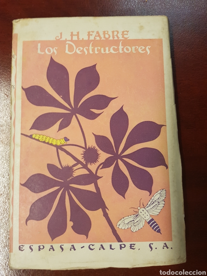 Libros antiguos: Los destructores - J.H. Fabre - 1936 - Foto 1