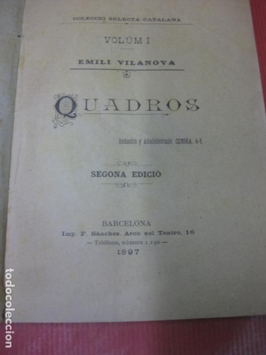 Libros antiguos: EMILI VILANOVA. QUADROS. 1897. - Foto 2