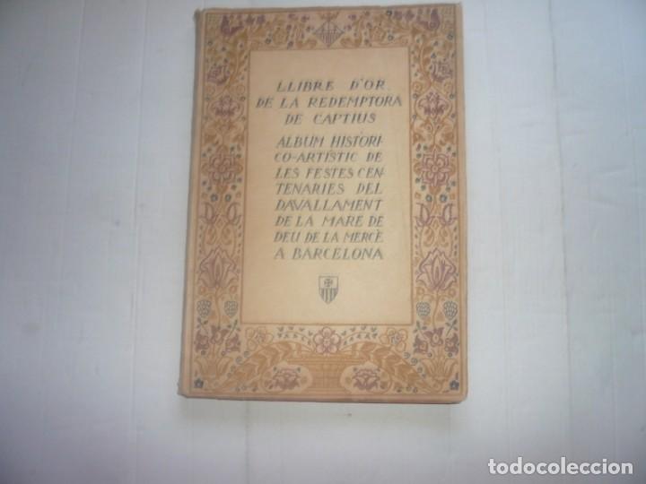 Libros antiguos: Llibre d Or de la redemora de captius - Foto 1