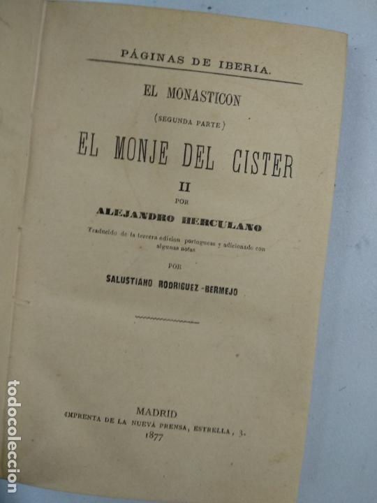 Libros antiguos: El monasticon - Herculano - 1875 - DOs tomos - Parte 1 y 2 - Foto 4