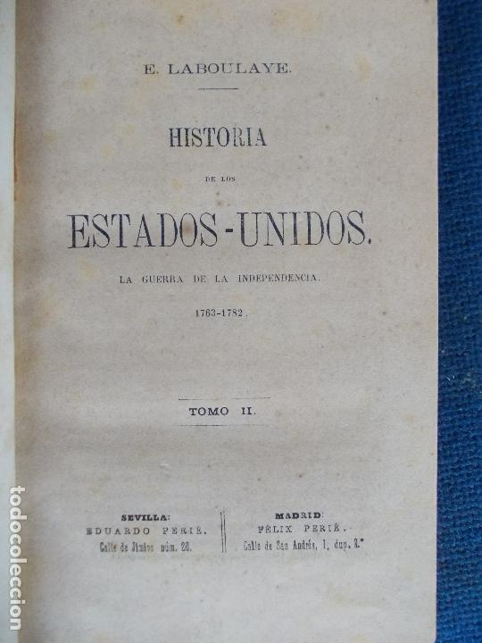 Libros antiguos: HISTORIA DE LOS ESTADOS UNIDOS E. LAVOULAYE - Foto 3