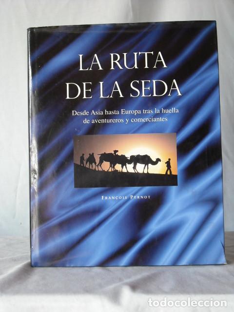 Libros antiguos: LA RUTA DE LA SEDA - Foto 1