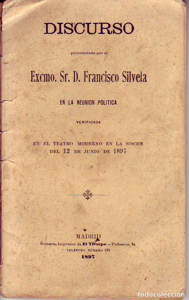 Libros antiguos: DISCURSO  FRANCISCO SILVELA 1897 - Foto 1