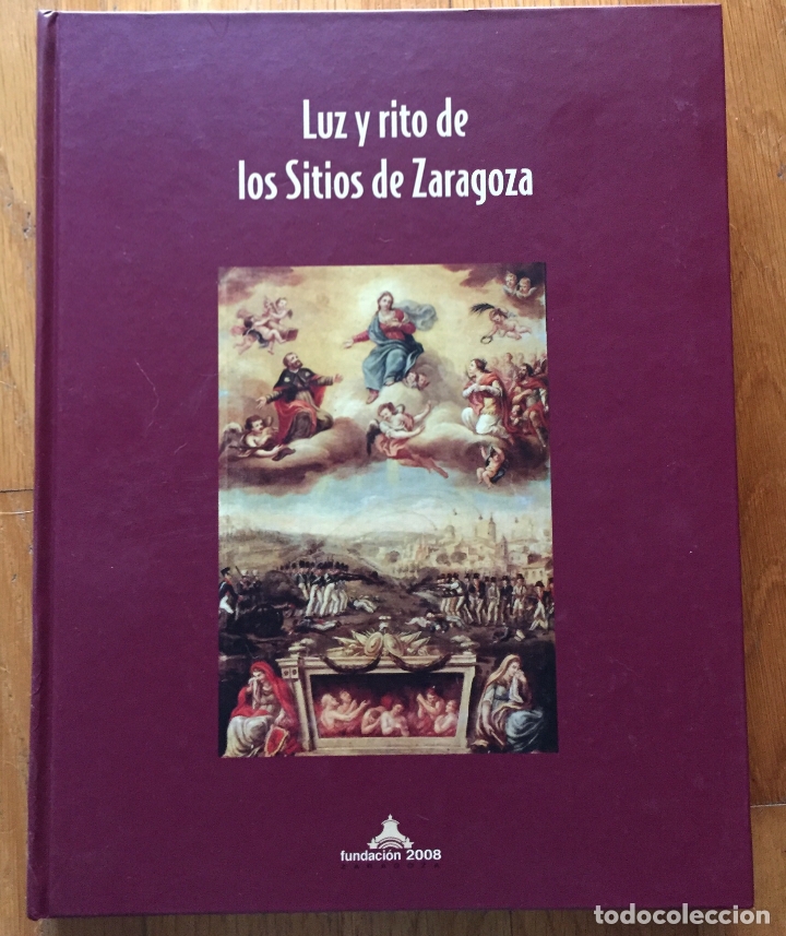 Libros antiguos: LUZ Y RITO DE LOS SITIOS DE ZARAGOZA - Foto 1