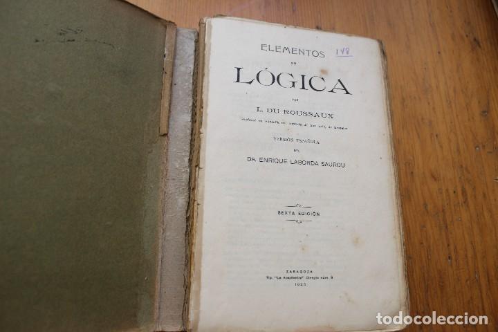Libros antiguos: ELEMENTOS DE L&Oacute;GICA  ZARAGOZA 1923 USSAUXRO - Foto 1