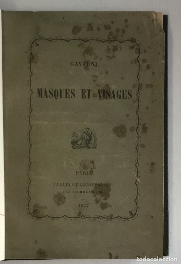 Libros antiguos: MASQUES ET VISAGES. - GAVARNI. 1857 - Foto 5