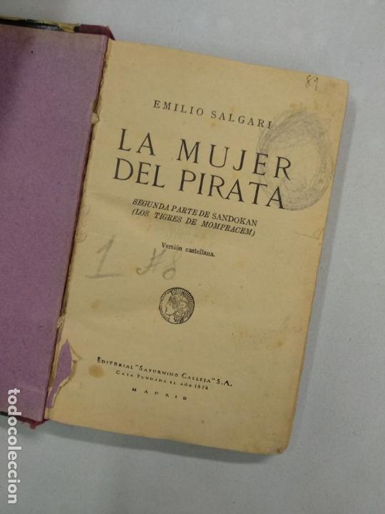 Libros antiguos: La mujer del pirata - Emilio salgari Calleja - Foto 2