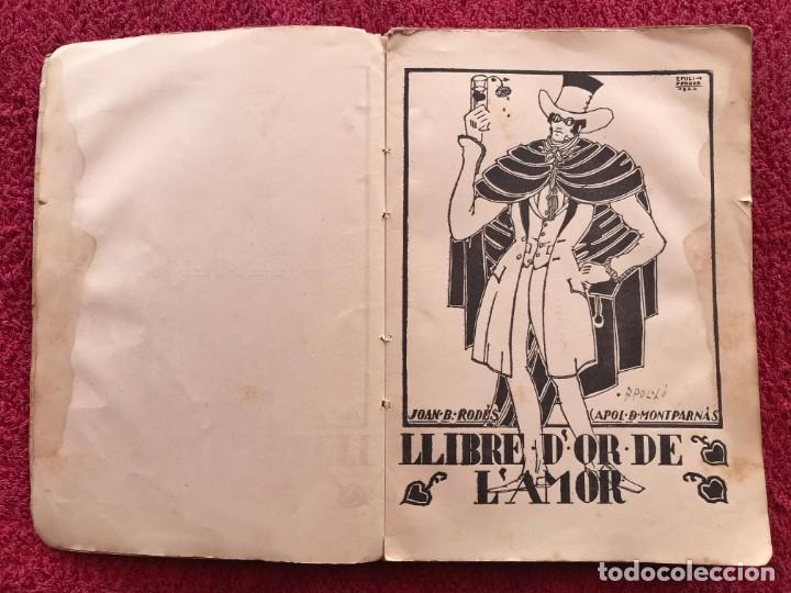 Libros antiguos: 1924. LLIBRE D&acute;OR DE L&acute;AMOR. J. B. ROD&Eacute;S A P&Ograve;L DE MONTPARN&Agrave;S. DIBUIX EMILI FERRER.