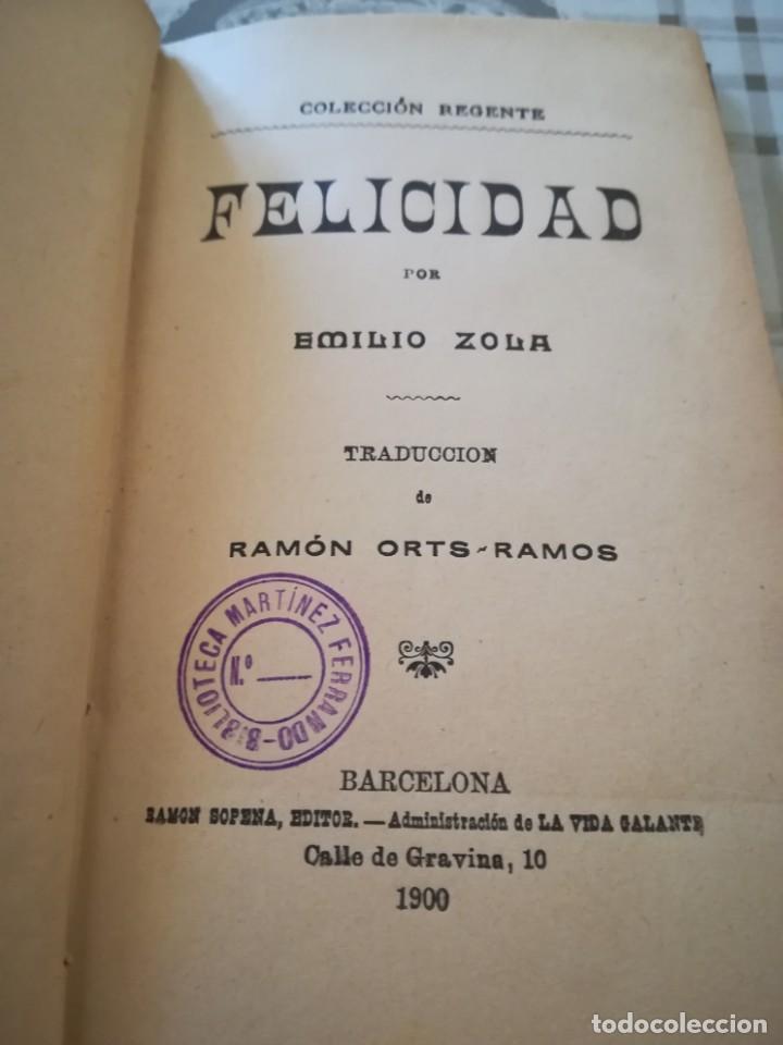 Libros antiguos: Felicidad - Emilio Zola - 1900 - Foto 1