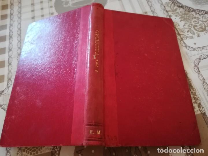 Libros antiguos: Felicidad - Emilio Zola - 1900 - Foto 2