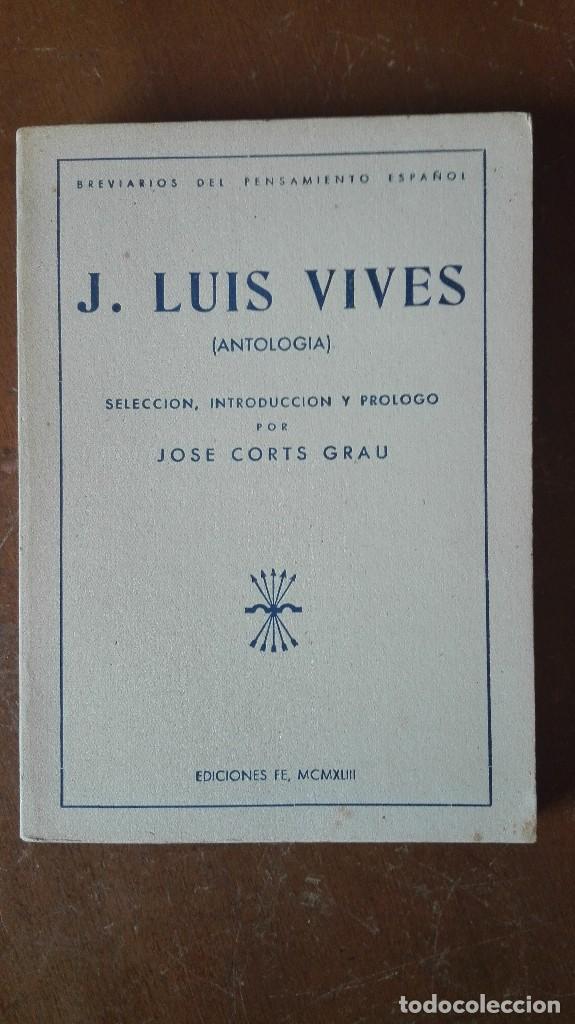 Libros antiguos: J. Luis Vives ediciones fe 1943 - Foto 1