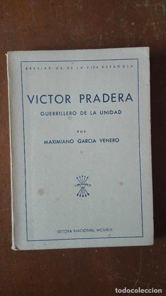 Libros antiguos: V&iacute;ctor Pradera Editora Nacional 1943 - Foto 1