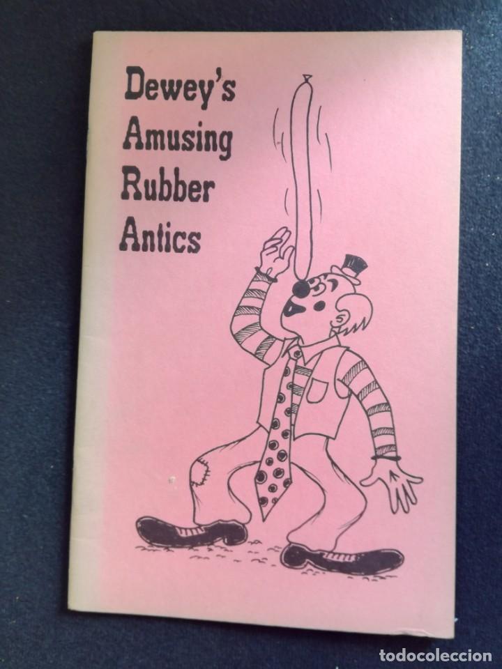 Libros antiguos: ilusionismo.magia. globos. dewey amusing rubber antics - Foto 1