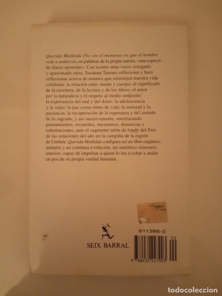 Libros antiguos: Mi querida Mathilda de Susanna Tamaro - Foto 2