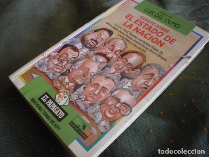 Libros antiguos: LIBRO DEBATE SOBRE EL ESTADO DE LA NACION LUIS DEL OLMO - Foto 17