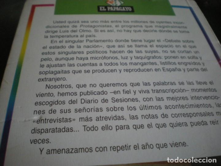 Libros antiguos: LIBRO DEBATE SOBRE EL ESTADO DE LA NACION LUIS DEL OLMO - Foto 24
