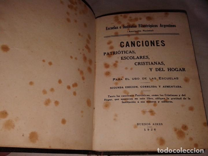 Libros antiguos: CANCIONES ESCOLARES, 1926, ARGENTINA, B5 - Foto 2