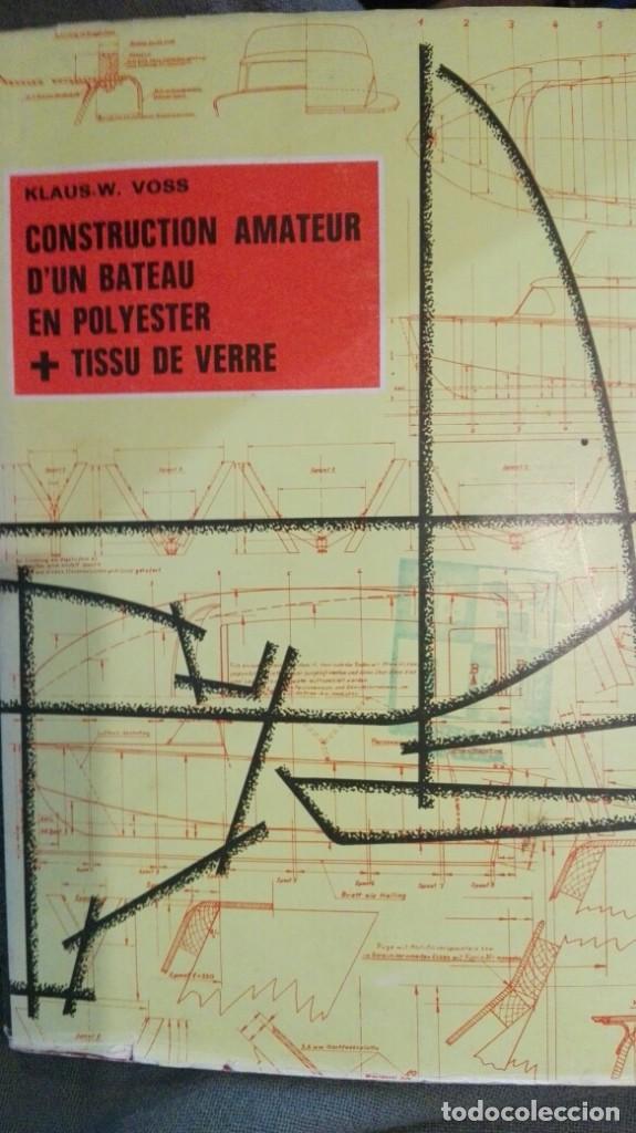Old books: construction amateur d un bateau en polyester tissu de verre. klaus w.voss