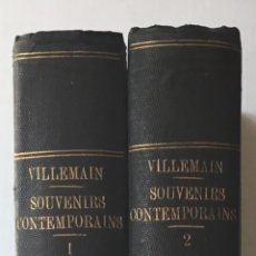 Libros antiguos: SOUVENIRS CONTEMPORAINS D'HISTOIRE & DE LITTÉRATURE. PREMIÈRE PARTIE. SECONDE PARTIE.- VILLEMAIN, M.. Lote 172085233