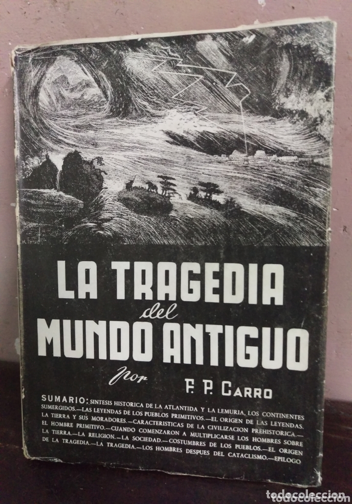 Libros antiguos: LA TRAGEDA DEL MUNDO ANTIGUO POR F.P. CARRO. 1948