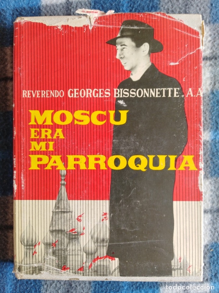 Libros antiguos: Novela - Mosc&uacute; era mi parroquia - Foto 1