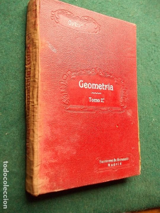 Libros antiguos: GEOMETRIA ORTEGA TOMO 2&ordm; 1907 - Foto 1