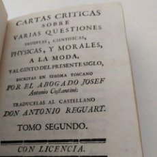 Libros antiguos: LIBRO CARTAS CRITICAS ERUDITAS CIENTIFICAS PHYSICAS MADRID AÑO 1774 A.COSTANTINI SIGLO XVIII TOMO II. Lote 172412452