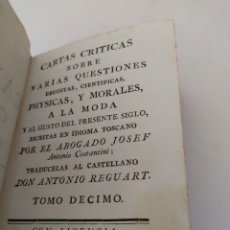 Libros antiguos: LIBRO CARTAS CRITICAS ERUDITAS CIENTIFICAS PHYSICAS MADRID AÑO 1774 A. COSTANTINI SIGLO XVII TOMO X. Lote 172413222