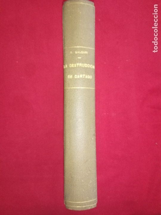 Libros antiguos: LA DESTRUCCI&Oacute;N DE CARTAGO. Emilio Salgari. - Foto 1