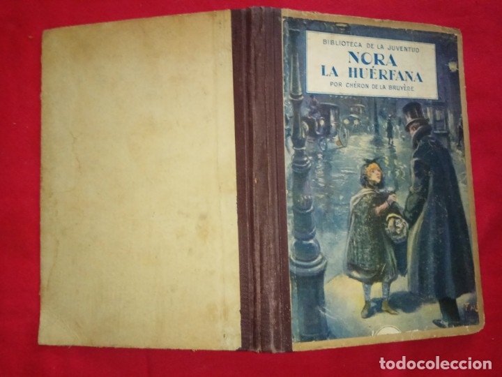 Libros antiguos: NORA LA HU&Eacute;RFANA. DE LA BRUYERE, Ch&eacute;ron. - Foto 2