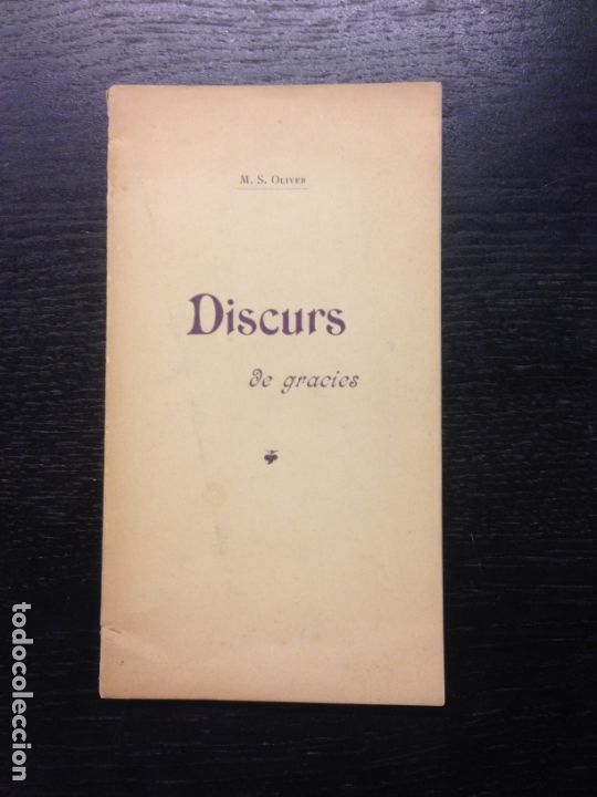 Libros antiguos: DISCURS DE GRACIES, OLIVER, MIQUEL S., 1897 - Foto 1