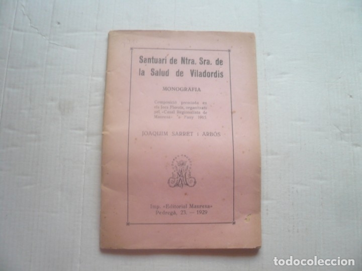 Libros antiguos: Santuari de Ntra sra de la Salud de Viladordis