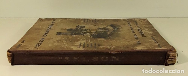 Libros antiguos: THE SELSON ENGINEERING C&ordm;. LTD. CATALOGUE. LONDON. 1911. - Foto 2