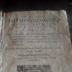 Libros antiguos: DE HUMANA PHYSIOGNOMONIA. POR IOANNIS BAPTISTAE PORTEA NAPOLITANO 1650. Lote 172746237