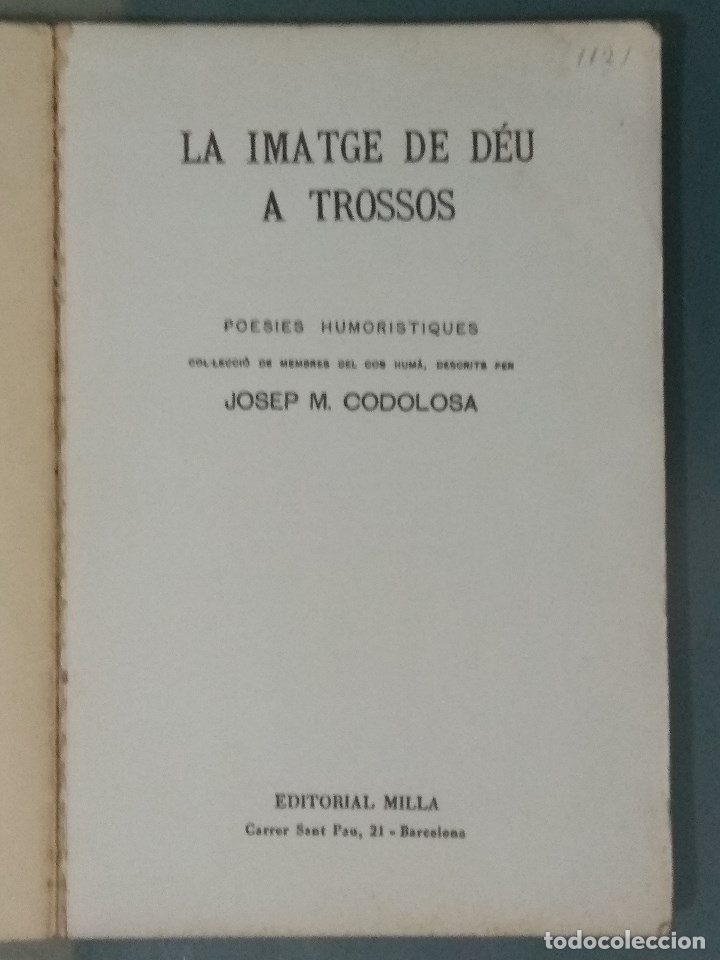 Libros antiguos: LA IMATGE DE DEU A TROSSOS - J. M. CODOLOSA. - Foto 2
