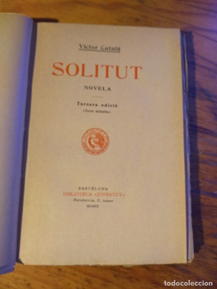 Libros antiguos: Solitut. Victor Catal&agrave;. 3 edici&oacute;. 1909 - Foto 2