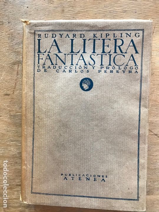 Libros antiguos: LA LITERA FANT&Aacute;STICA. RUDYARD KIPLING. - Foto 1
