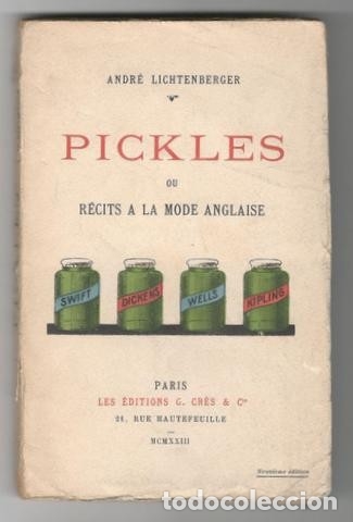 Antiquarische B&uuml;cher: LICHTENBERG, ANDR&Eacute;: PICKLES OU RECITS A LA MODE ANGLAISE. 1923
