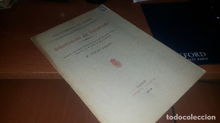 Livres anciens: Urbanizacion del extrarradio, nu&ntilde;ez granes, ayuntamiento de madrid 1912