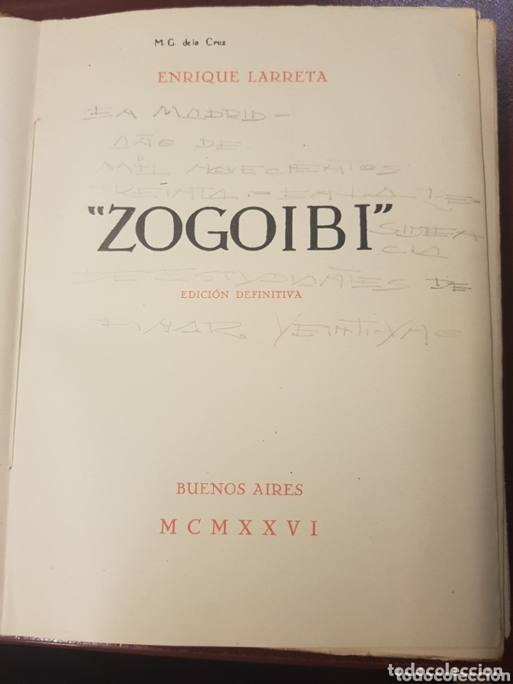 Libros antiguos: Zogoibi - Enrique Larreta - 1926 - Foto 2