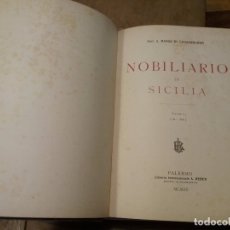 Libros antiguos: IL NOBILIARIO DI SICILIA 2 VOLÚMENES AÑO 1915. Lote 158716506