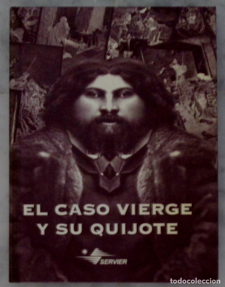 Libros antiguos: EL CASO VIERGE Y SU QUIJOTE - Foto 1