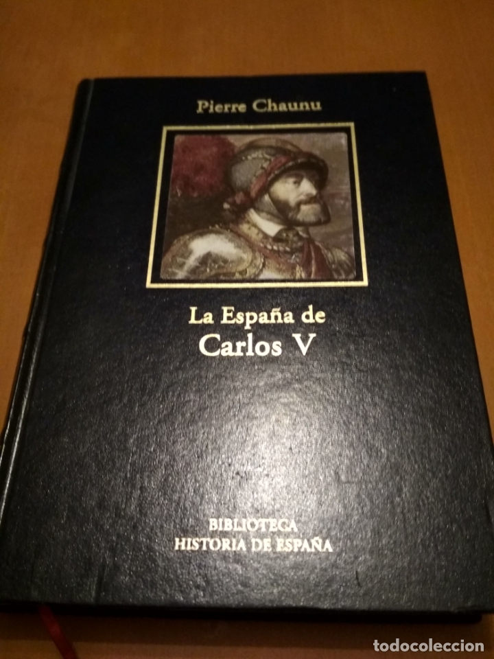 Libros antiguos: La Espa&ntilde;a de Carlos V - Foto 1