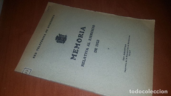 Livres anciens: Red telefonica de guipuzcoa, memoria relativa al ejercicio de 1933, s. Sebastian 1935
