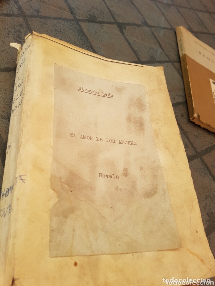 Libros antiguos: Ricardo Le&oacute;n el amor de los amores 1910 - Foto 2