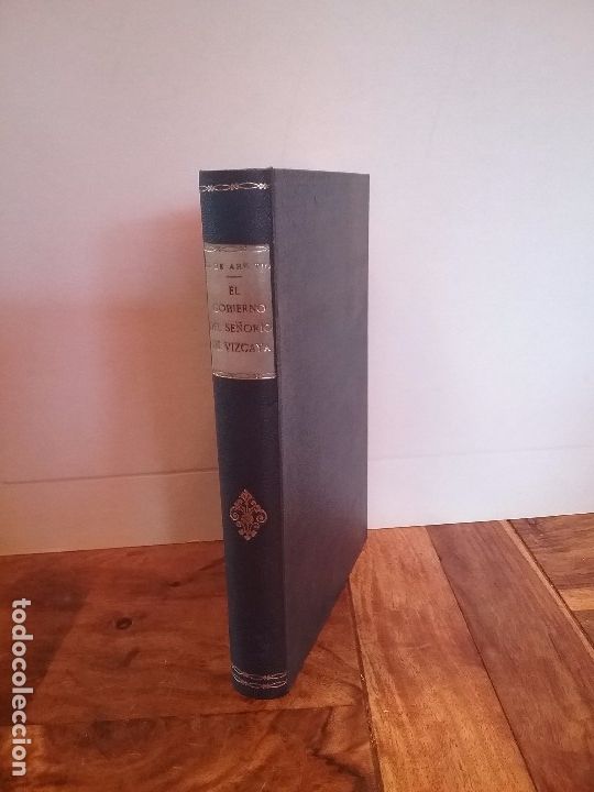 Libros antiguos: El Gobierno Universal del Se&ntilde;or&iacute;o de Vizcaya - Foto 1