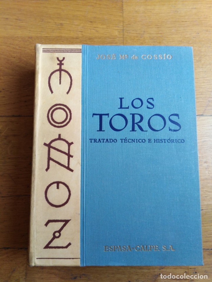 Libros antiguos: Los Toros tratado t&eacute;cnico e hist&oacute;rico Cossio - Foto 1
