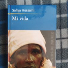 Libros antiguos: NOVELA - MI VIDA - SAFIYA HUSSAINI. Lote 174017847