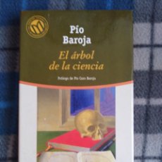 Libros antiguos: EL ÁRBOL DE LA CIENCIA - PÍO BAROJA. Lote 174017928