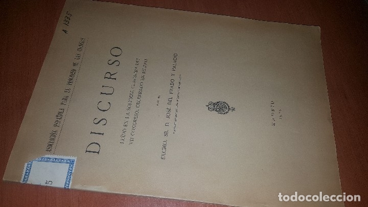 Libros antiguos: Discurso leido en la clausura vii congreso celebrado en bilbao por jose del prado y palacio, 1919